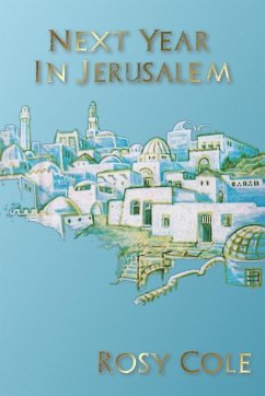 Next Year In Jerusalem - Cole, Rosy