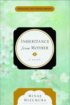 Inheritance from Mother - Mizumura, Minae