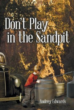 Don't Play in the Sandpit - Edwards, Audrey