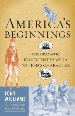 America's Beginnings - Williams, Tony J.