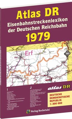 ATLAS DR 1979 - Eisenbahnstreckenlexikon der Deutschen Reichsbahn