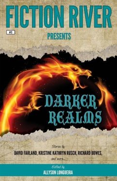 Fiction River Presents: Darker Realms - Carpenter, Thomas K.; Swann, Louisa