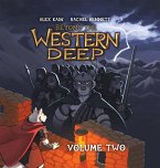 Beyond the Western Deep, Volume 2
