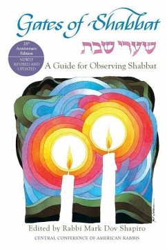 Gates of Shabbat: A Guide for Observing Shabbat - Shapiro, Mark Dov