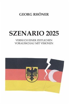 Szenario 2025 - Rhöner, Georg