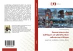 Gouvernance des politiques de planification urbaine en Afrique