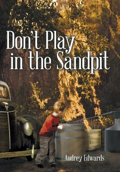 Don't Play in the Sandpit - Edwards, Audrey