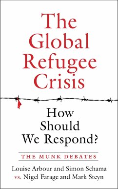 The Global Refugee Crisis: How Should We Respond? - Arbour, Louise; Schama, Simon; Farage, Nigel; Steyn, Mark