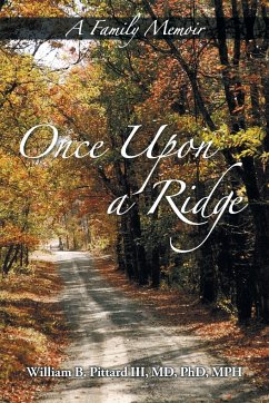 Once Upon a Ridge - Pittard III, Md