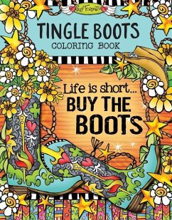 Tingle Boots Coloring Book - Toronto, Suzy