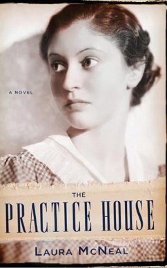 The Practice House - McNeal, Laura