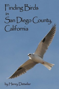 Finding Birds in San Diego County - Detwiler, Henry