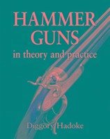 Hammer Guns - Hadoke, Diggory