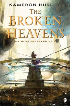 The Broken Heavens - Hurley, Kameron
