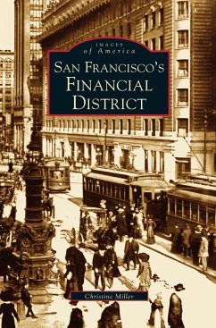 San Francisco's Financial District - Miller, Christine