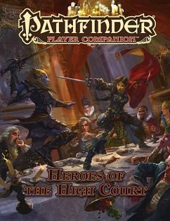 Pathfinder Player Companion: Heroes of the High Court - Paizo Publishing