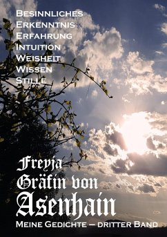 Meine Gedichte - Gräfin von Asenhain, Freyja