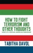 How to Fight Terrorism and Other... - Bild 1