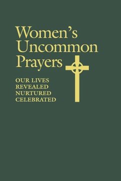 Women's Uncommon Prayers - Geitz, Elizabeth