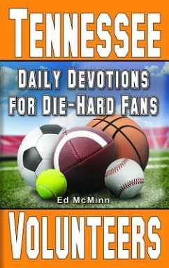 Daily Devotions for Die-Hard Fans Tennessee Volunteers - Mcminn, Ed