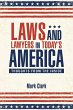 Laws and Lawyers in Today's America - Bild 1