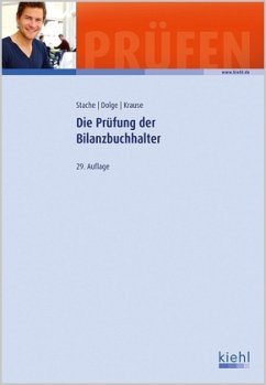 Die Prüfung der Bilanzbuchhalter - Stache, Ines; Dolge, Frank; Krause, Katharina