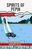 Spirits of Pepin: Volume 4