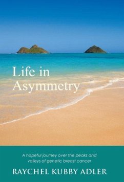 Life in Asymmetry - Adler, Raychel Kubby