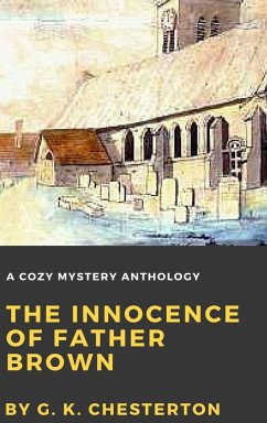 The Innocence of Father Brown - Chesterton, G. K.