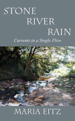 Stone River Rain - Eitz, Maria
