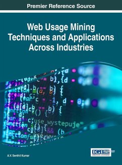 Web Usage Mining Techniques and Applications Across Industries