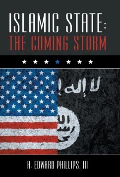 Islamic State - Phillips, III H. Edward