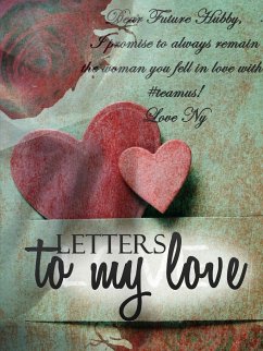 Letters to my Love - Robinson, Nyema