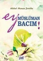 Ey Müslüman Bacim - Joulha, Abdulmennan