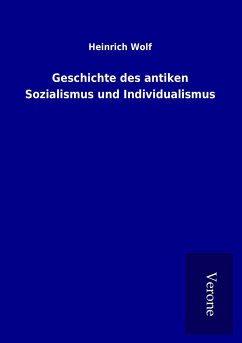 Geschichte des antiken Sozialismus und Individualismus
