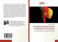 La communication sociale en déroute au Cameroun - Kakdeu, Louis-Marie