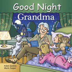 Good Night Grandma - Gamble, Adam; Jasper, Mark
