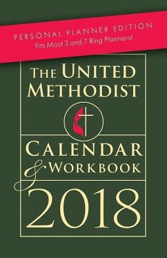 The United Methodist Calendar & Workbook 2018 Personal Planner Edition