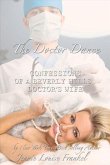 The Doctor Dance Confessions of a Beverly Hills Doctors Wife: Volume 2