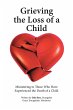 Grieving the Loss of a Child - Bild 1