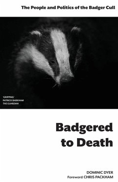 Badgered to Death - Dyer, Dominic