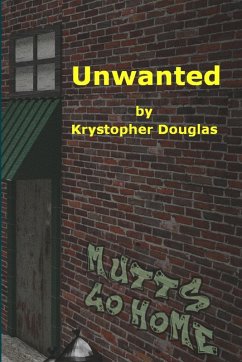 Unwanted - Douglas, Krystopher