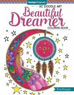 Kc Doodle Art Beautiful Dreamer Coloring Book - Bousquet, Krisa