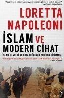 Islam ve Modern Cihat - Napoleoni, Loretta