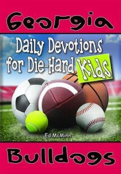 Daily Devotions for Die-Hard Kids Georgia Bulldogs - Mcminn, Ed