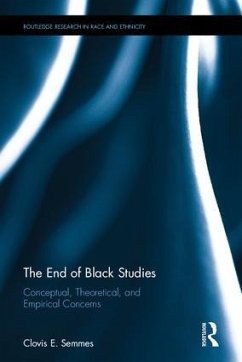 The End of Black Studies - Semmes, Clovis E