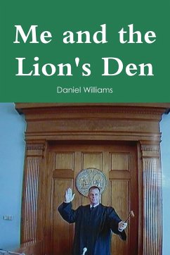 Me and the Lion's Den - Williams, Daniel