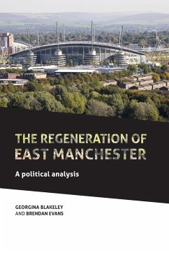 The regeneration of east Manchester - Blakeley, Georgina; Evans, Brendan