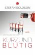 Kurz & Blutig - Bild 1