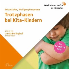 Trotzphasen bei Kita-Kindern - Kolbe, Britta;Bergmann, Wolfgang